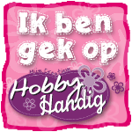 Ik ben gek op HobbyHandig!